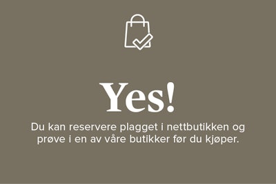 YES! Du kan reservere plagget i nettbutikken og prøve i en av våre butikker før du kjøper.